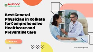 Best General Physician in Kolkata